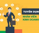 Tuyển dụng 100 Nhân Viên Kinh Doanh